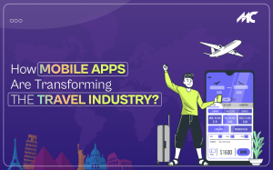 How Mobile Apps Are Transforming The Travel Industry?